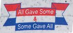 “ALL GAVE SOME & SOME GAVE ALL” UTILITY & GLOVE GUARD GUARD CLIP - #SPALL
